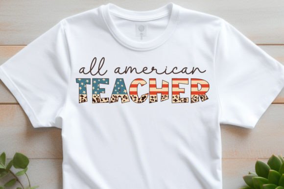 4th of July All American Teacher Png Svg Review
