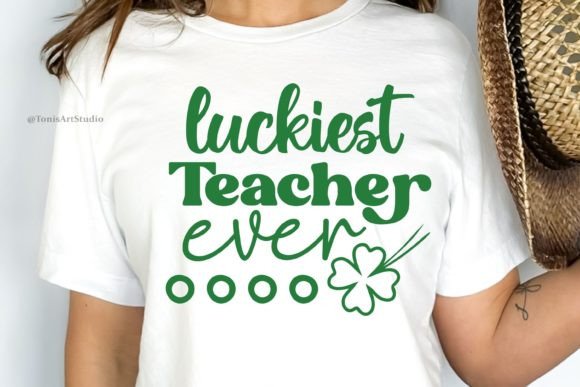 Luckiest Teacher Ever SVG St Patricks Review