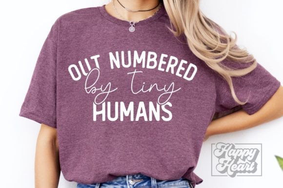Out Numbered by Tiny Humans SVG Teacher Review