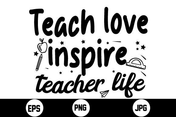 Teach Love Inspire Teacher Life SVG Review